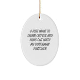 Doberman Pinscher Dog Lovers' Christmas Unique Gift Ideas - Oval Ornament, Funny Quote, Gifts from Family, for Home Decor - Image 1